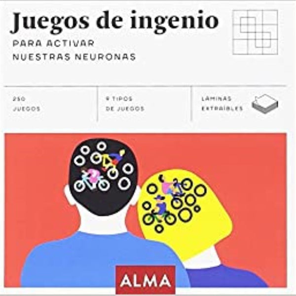 JUEGOS DE INGENIO PARA ACTIVAR NUESTRAS NEURONAS