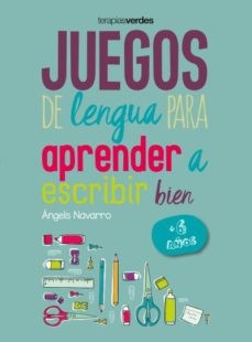 JUEGOS DE LENGUA PARA APRENDER A ESCRIBIR BIEN +6 ANOS