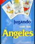 JUGANDO CON LOS ANGELES CARTAS