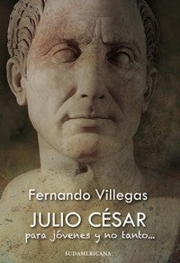 JULIO CESAR PARA JOVENES Y NO TANTO