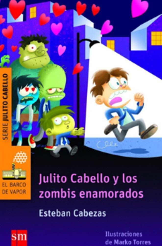 JULITO CABELLO Y LOS ZOMBIS ENAMORADOS