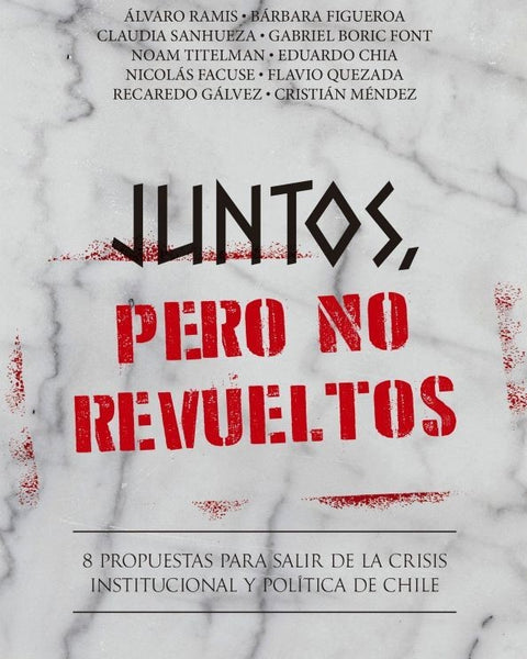 JUNTOS, PERO NO REVUELTOS