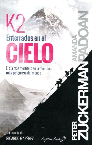 K2 Enterrados En El Cielo