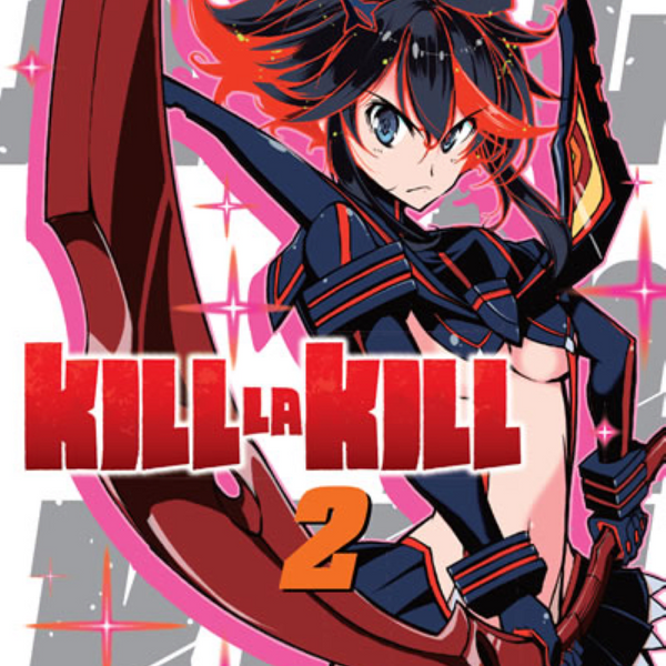 KILL LA KILL 02