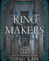 KING MAKERS (KINGMAKERS 1)