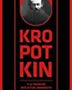 KROPOTKIN Y LA TRADICION INTELECTUAL ANARQUISTA