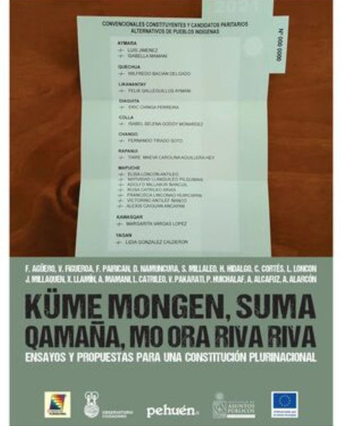 KUME MONGEN, SUMA QAMAÑA, MO ORA RIVA RIVA : ENSAYOS Y PROPUESTAS PARA
