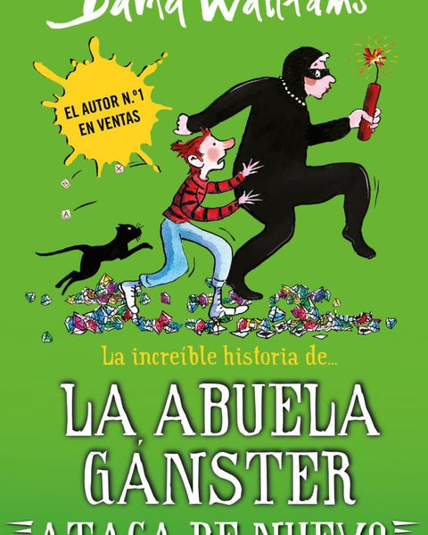 LA ABUELA GANSTER ATACA DE NUEVO