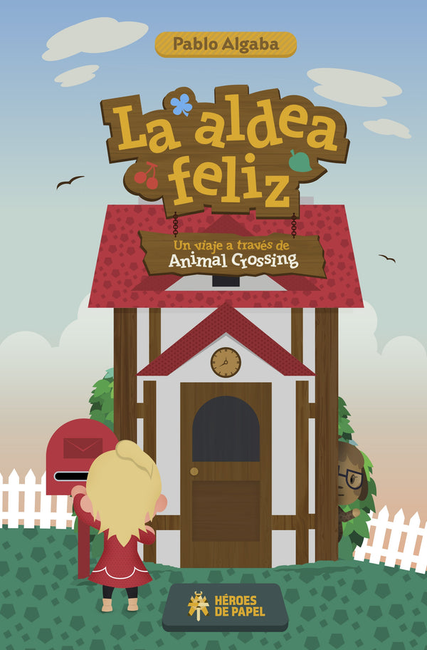 LA ALDEA FELIZ