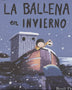 LA BALLENA EN INVIERNO