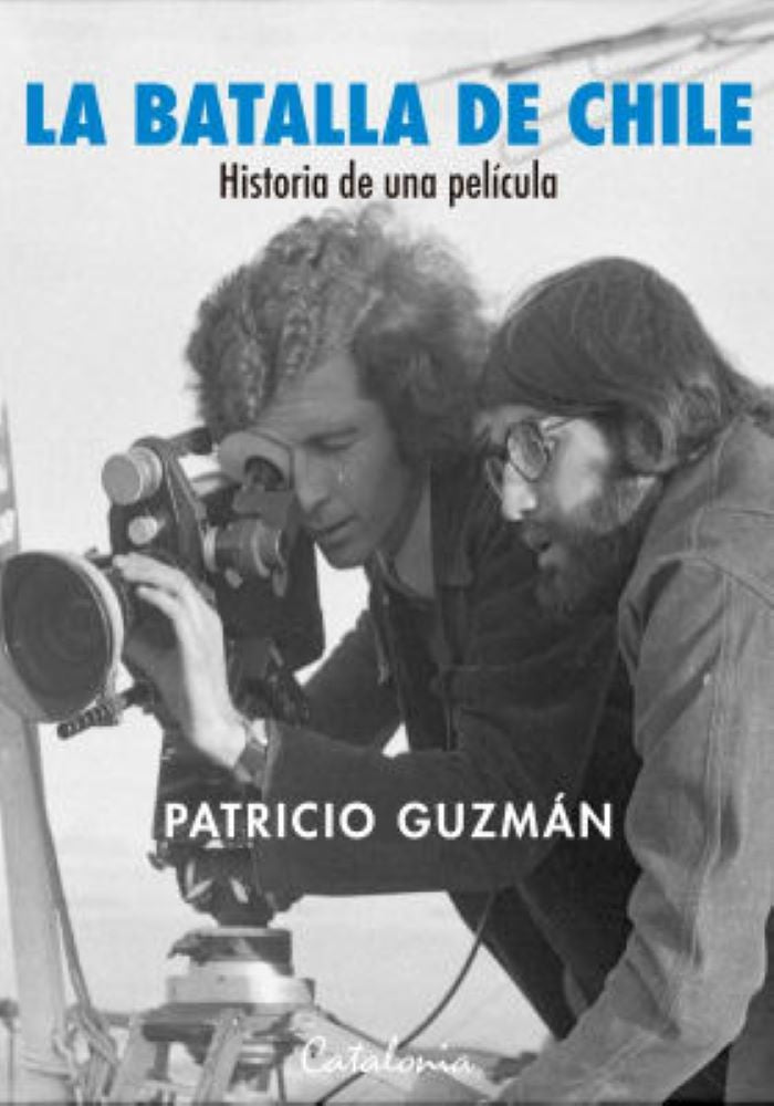 LA BATALLA DE CHILE.  HISTORIA DE UNA PELICULA