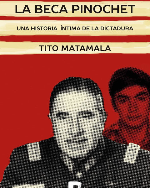 LA BECA PINOCHET