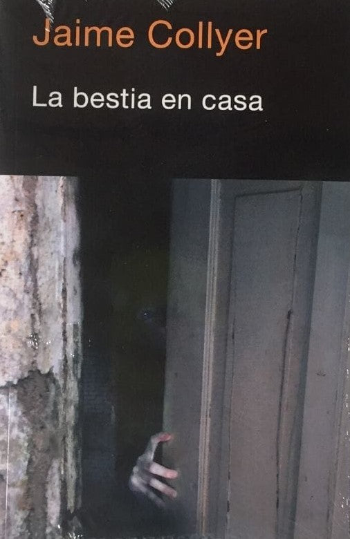 LA BESTIA EN CASA