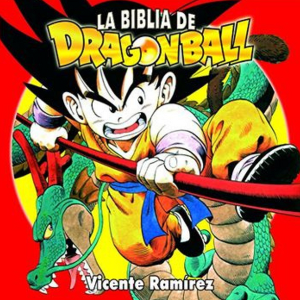 LA BIBLIA DE DRAGÓN BALL