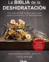 LA BIBLIA DE LA DESHIDRATACION