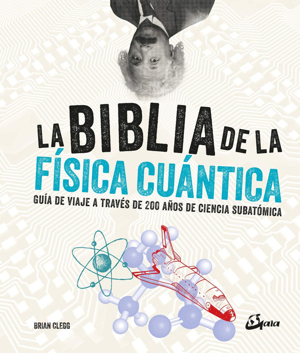 LA BIBLIA DE LA FISICA CUANTICA