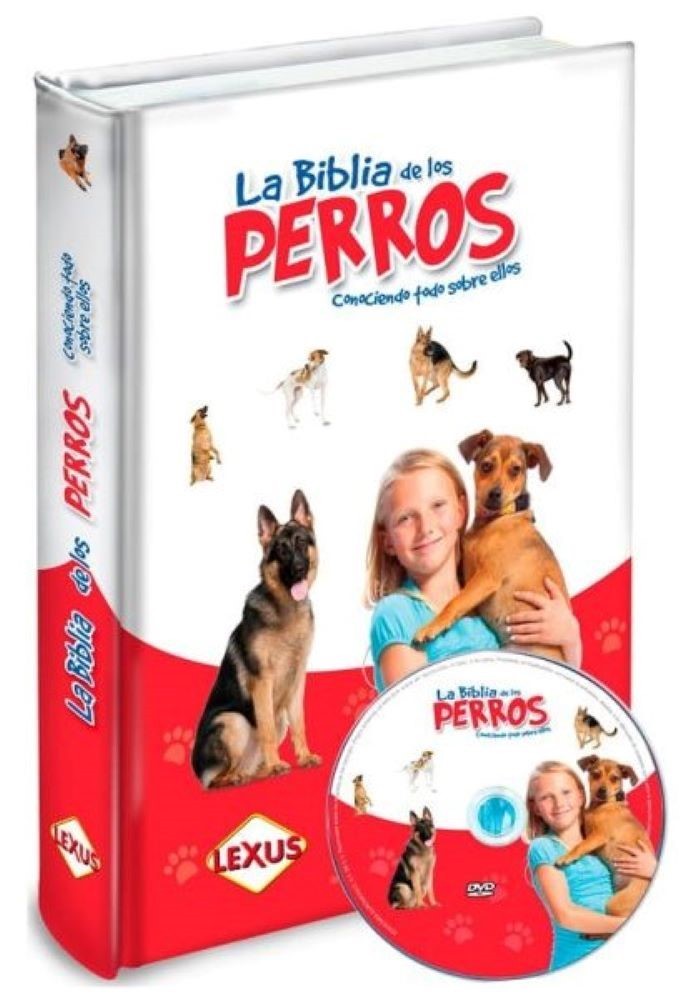 LA BIBLIA DE LAS RAZAS DE PERROS
