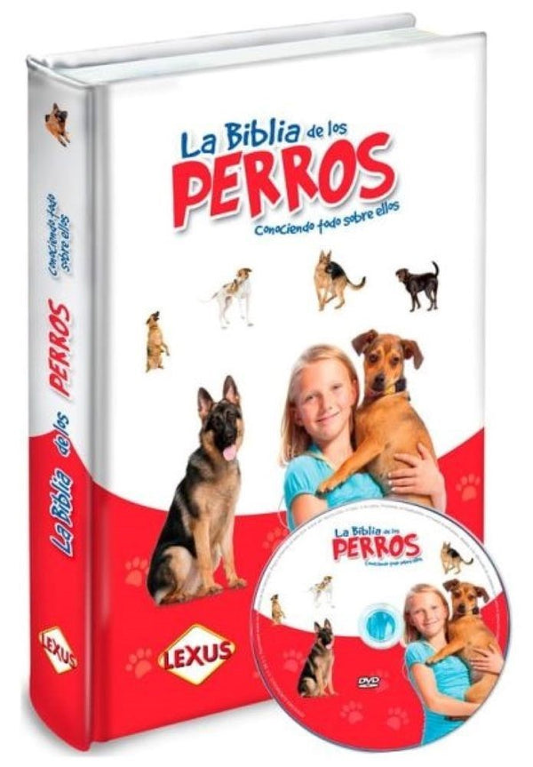 LA BIBLIA DE LAS RAZAS DE PERROS
