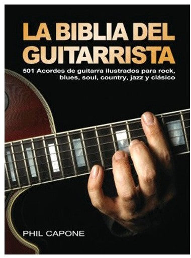 LA BIBLIA DEL GUITARRISTA