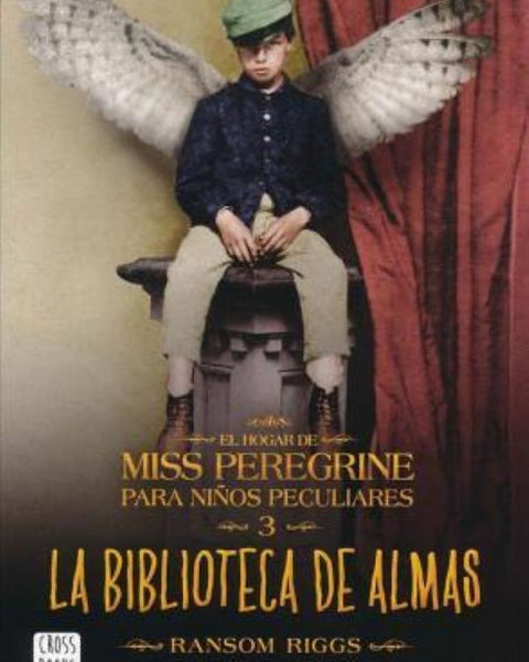 LA BIBLIOTECA DE ALMAS (MISS PEREGRINE 3)
