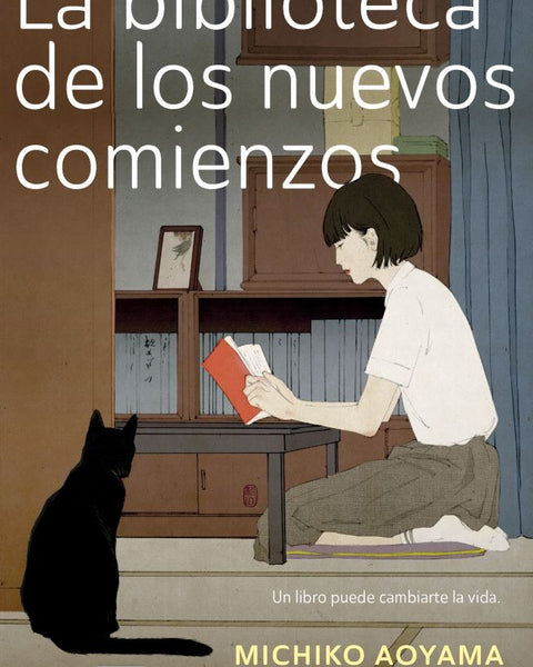 LA BIBLIOTECA DE LOS NUEVOS COMIENZOS