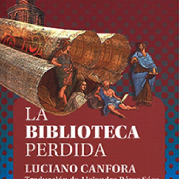 LA BIBLIOTECA PERDIDA