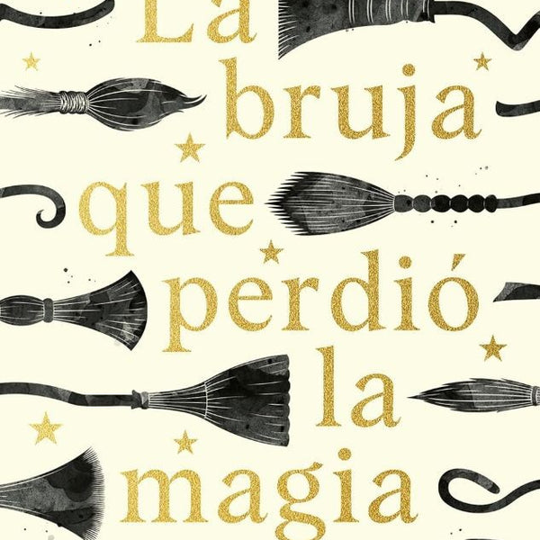 LA BRUJA QUE PERDIO LA MAGIA