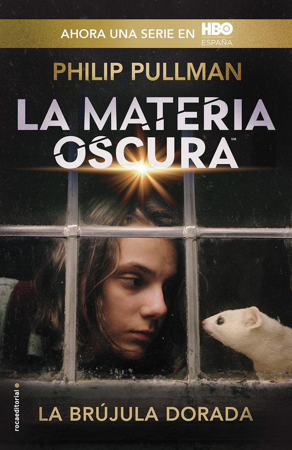 LA BRUJULA DORADA (RELANZAMIENTO)LA MATERIA OSCURA