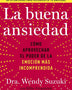 LA BUENA ANSIEDAD