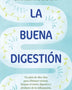 LA BUENA DIGESTIÓN