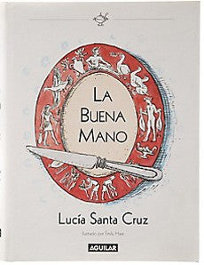LA BUENA MANO