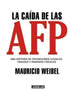 LA CAIDA DE LAS AFP