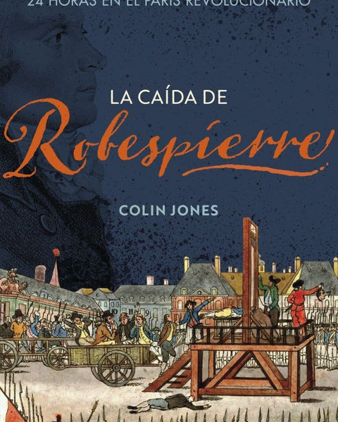LA CAIDA DE ROBESPIERRE