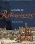 LA CAIDA DE ROBESPIERRE