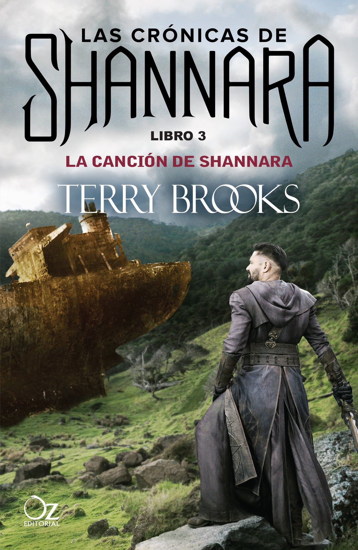 LA CANCION DE SHANNARA (LAS CRONICAS DE SHANNARA 3)