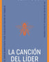 LA CANCION DEL LIDER