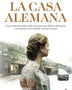 LA CASA ALEMANA