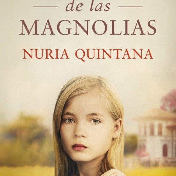 LA CASA DE LAS MAGNOLIAS