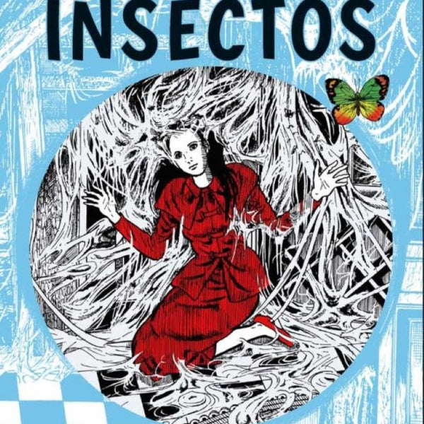 LA CASA DE LOS INSECTOS