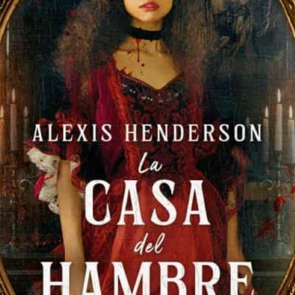 LA CASA DEL HAMBRE
