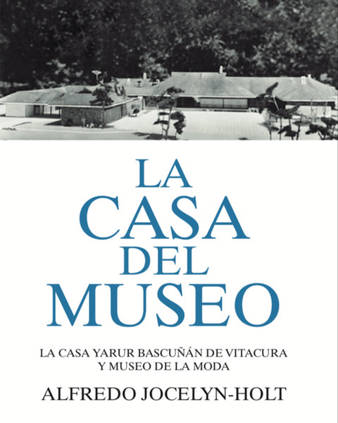 LA CASA DEL MUSEO