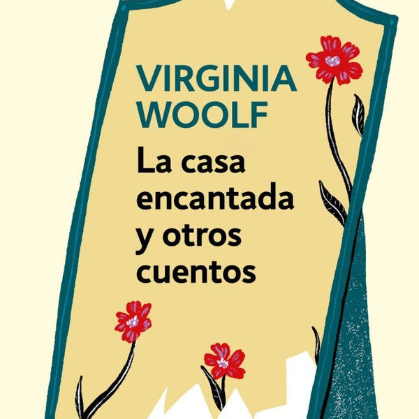 LA CASA ENCANTADA Y OTROS CUENTOS