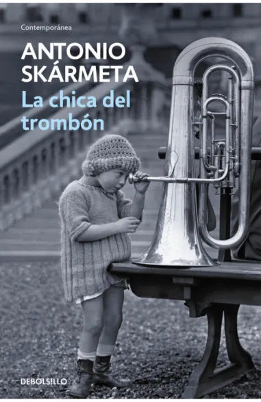 LA CHICA DEL TROMBON (DEBOLSILLO)