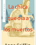 LA CHICA QUE OÍA A LOS MUERTOS