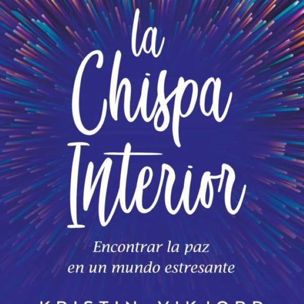 LA CHISPA INTERIOR