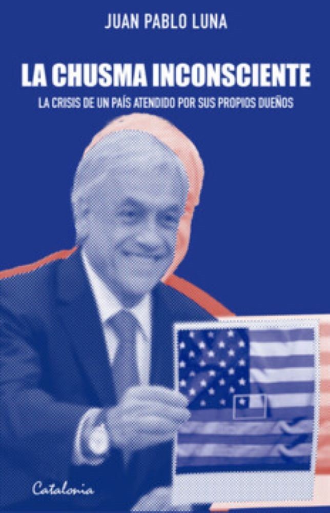 LA CHUSMA INCONSIENTE