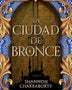LA CIUDAD DE BRONCE