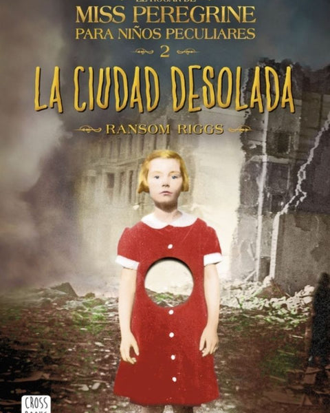 LA CIUDAD DESOLADA