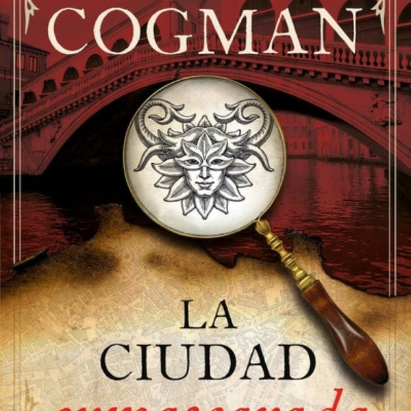 LA CIUDAD ENMASCARADA