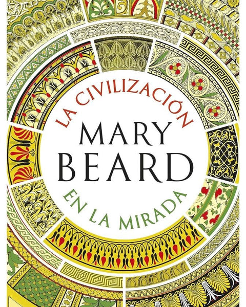 LA CIVILIZACION EN LA MIRADA